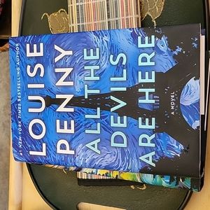 Louise Penny All The Devils Are Here